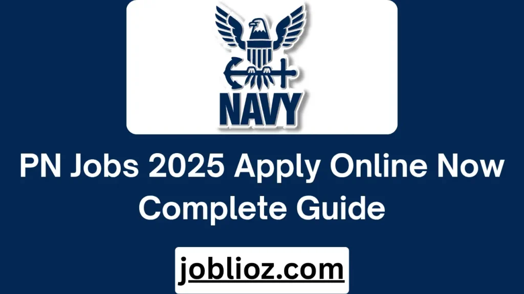 PN Jobs 2025 Apply Online Now Complete Guide